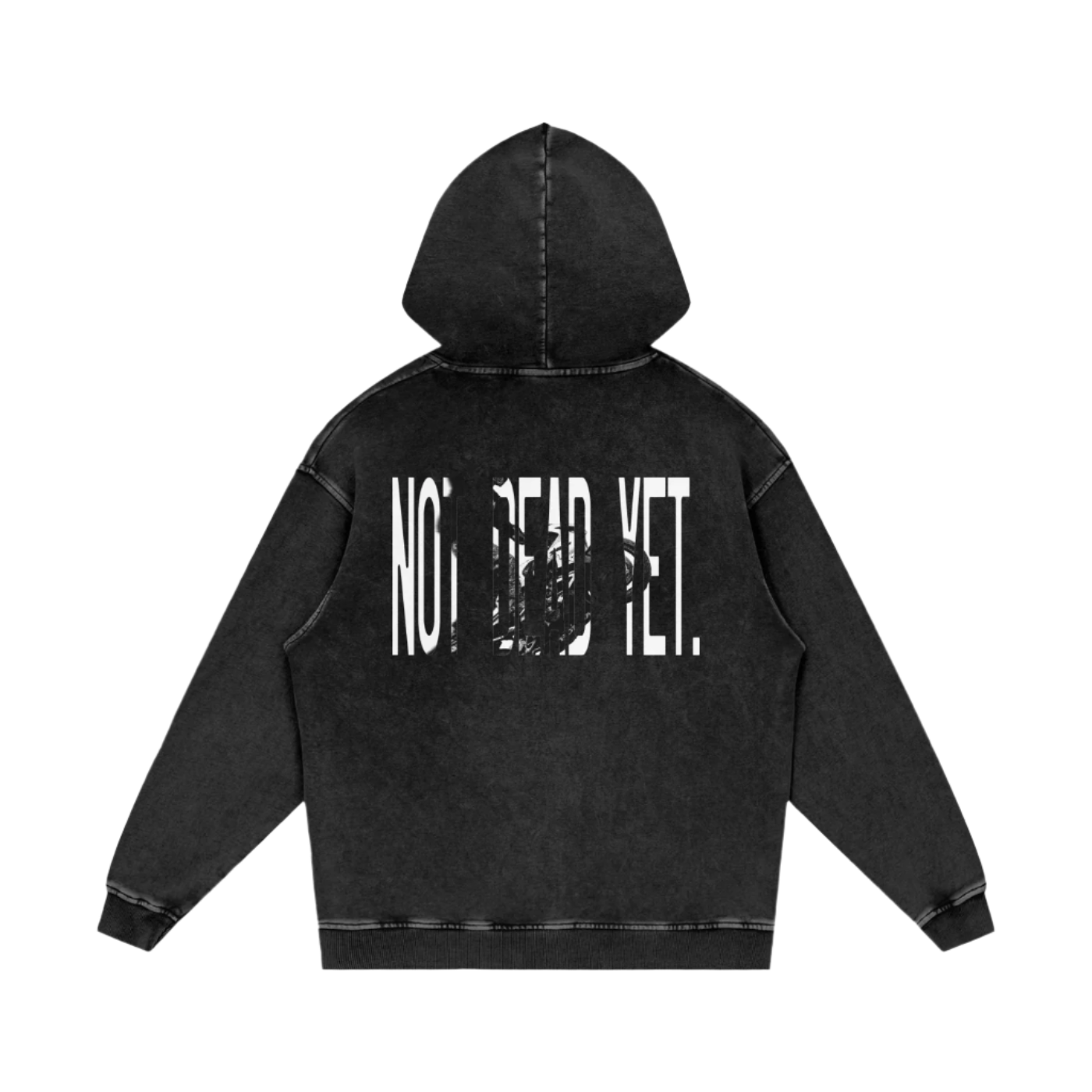 Not Dead Yet - Acid Washed Oversized Hoodie