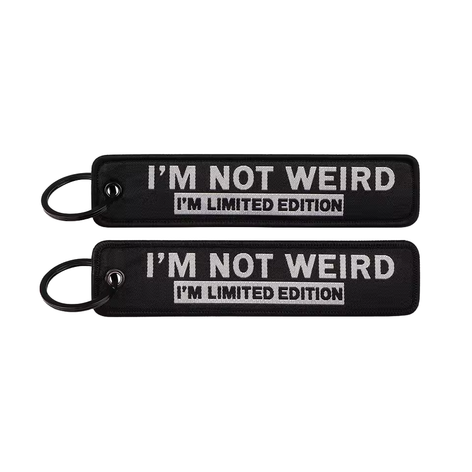 Im Not Weird Im Limited Edition - Motorcycle Keychain