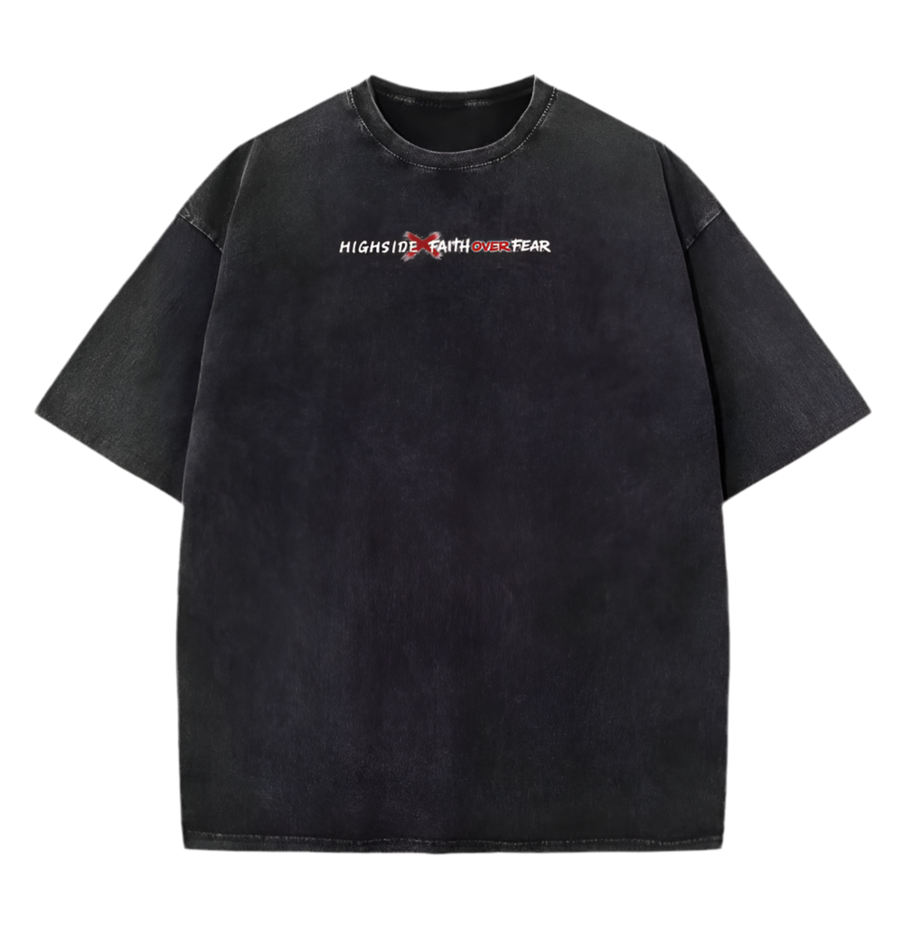 HSR X FAITH OVER FEAR Oversized T- Shirt