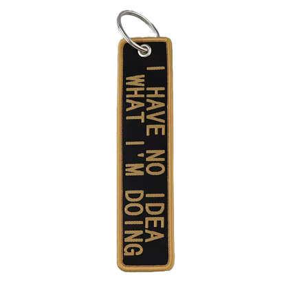 I Have No Idea What Im Doing - Motorcycle Keychain