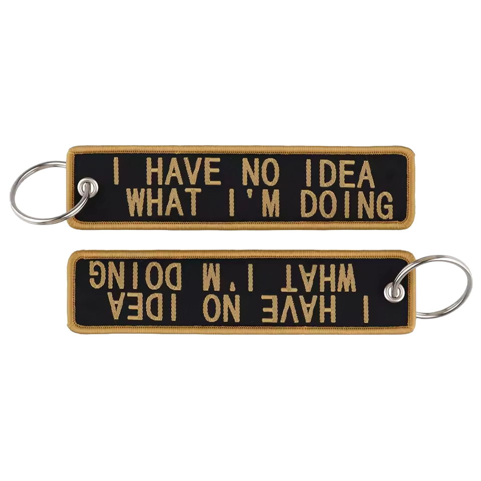 I Have No Idea What Im Doing - Motorcycle Keychain